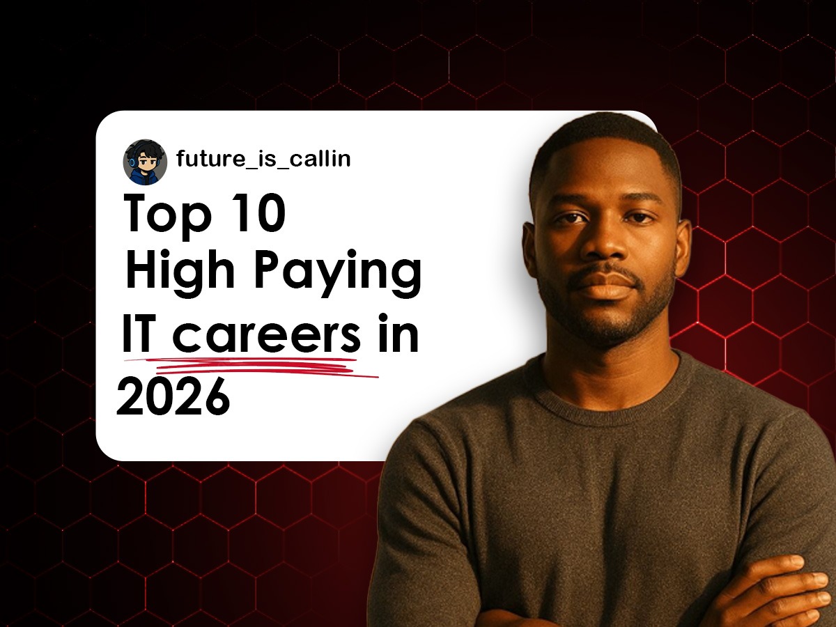 Top 10 High-Paying IT Careers in 2026: Future-Proof Your Journey