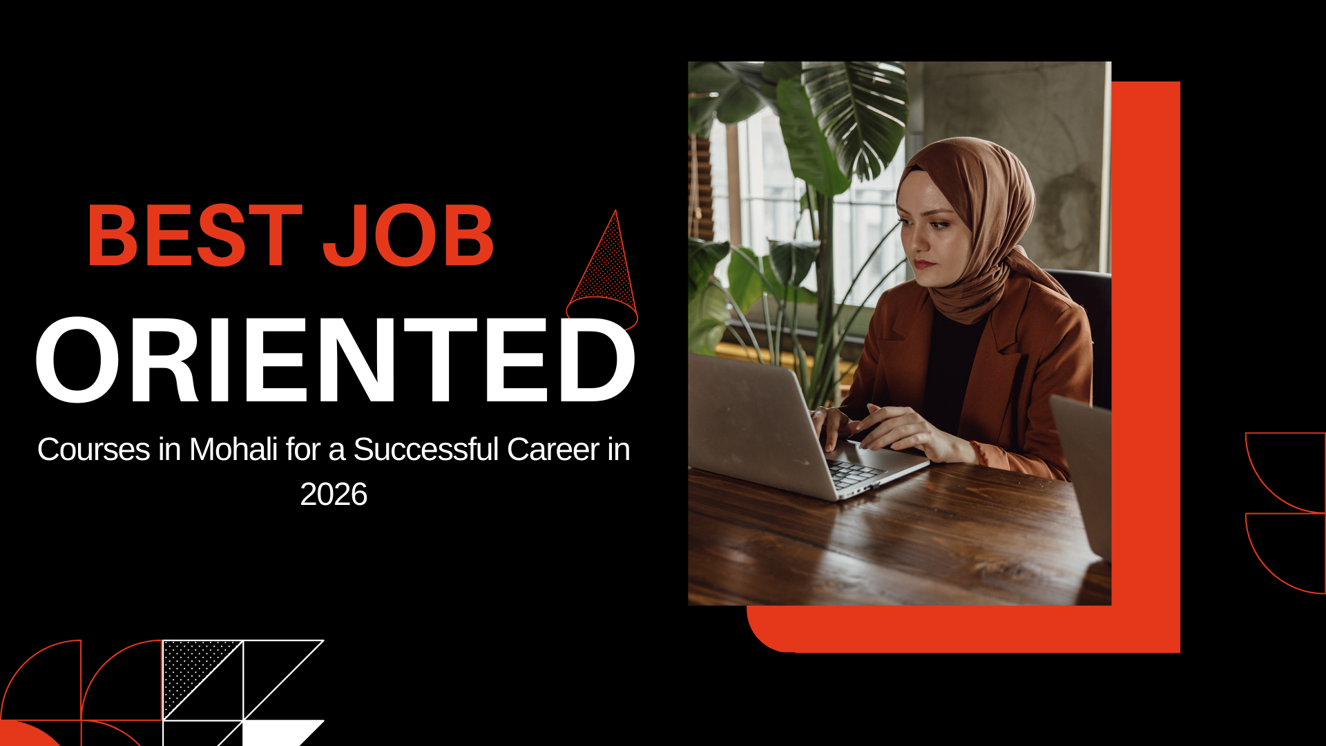 Best Job Oriented Courses in Mohali for a Successful Career in 2026