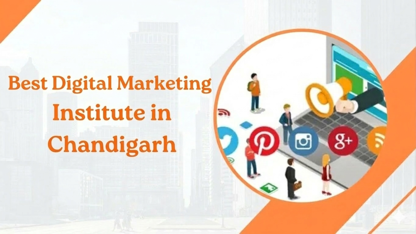 Best Institute for Digital Marketing Chandigarh